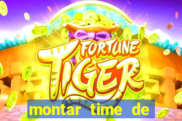 montar time de futebol site